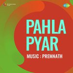 Pahla Pyar - Vanmala Song Download